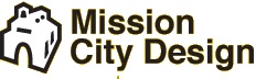 Mission City Design